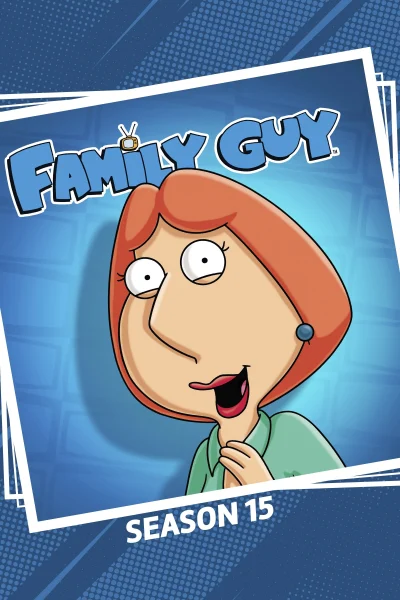 Phim Family Guy (Phần 15)