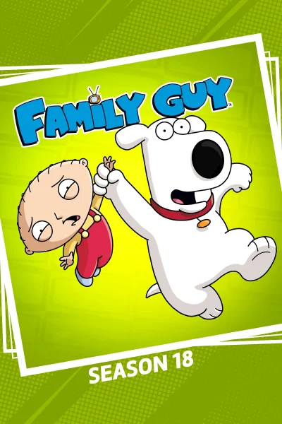 Phim Family Guy (Phần 18)