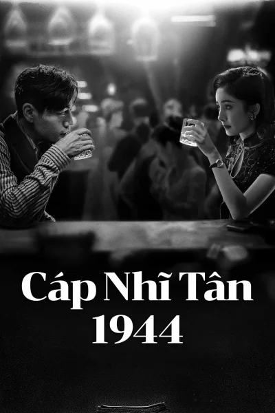 Phim Cáp Nhĩ Tân 1944